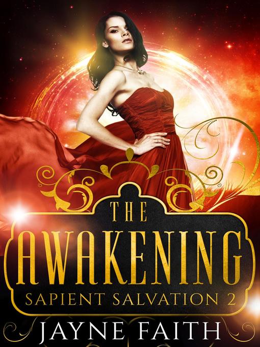 Title details for The Awakening by Jayne Faith - Available